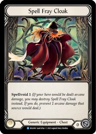 Spell Fray Cloak (BOL006)