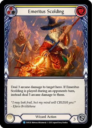 Emeritus Scolding (Yellow) (EVR126)  1st Edition
