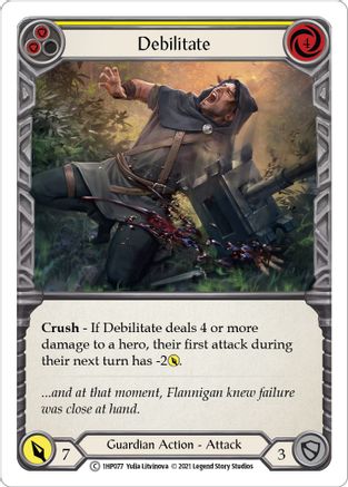 Debilitate (Yellow) (1HP077)