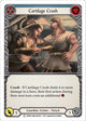 Cartilage Crush (Blue) (1HP069)