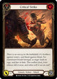 Critical Strike (Red) (UPR206)  Rainbow Foil
