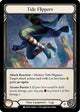 Tide Flippers (UPR159)  Rainbow Foil