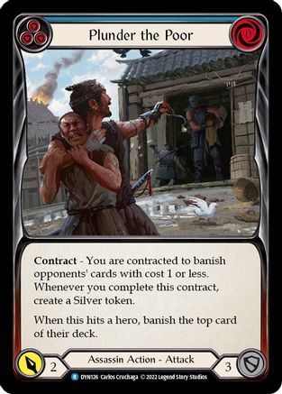 Plunder the Poor (Blue) (DYN126)  Rainbow Foil