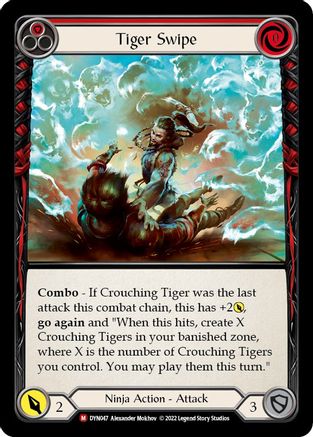 Tiger Swipe (DYN047)