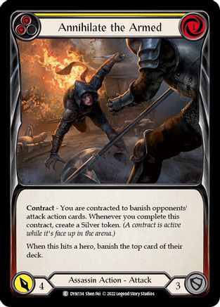 Annihilate the Armed (Yellow) (DYN134)