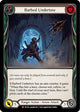 Barbed Undertow (OUT101)  Rainbow Foil