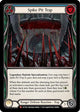 Spike Pit Trap (OUT104)  Rainbow Foil