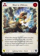 Blast to Oblivion (Blue) (ROS081)  Rainbow Foil