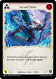 Second Strike (Red) (ROS101)  Rainbow Foil