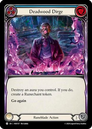 Deadwood Dirge (Blue) (ROS157)  Rainbow Foil
