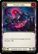Arcanic Spike (Yellow) (ROS135)  Rainbow Foil