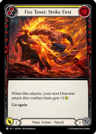 Fire Tenet: Strike First (Yellow) (HNT084)