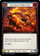 Fire Tenet: Strike First (Blue) (HNT085)  Rainbow Foil