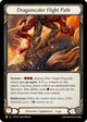 Dragonscaler Flight Path (HNT143)  Rainbow Foil