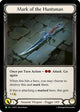 Mark of the Huntsman - LGS375 (LGS375)  Rainbow Foil