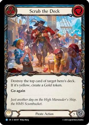Scrub the Deck (SEA147)  Rainbow Foil