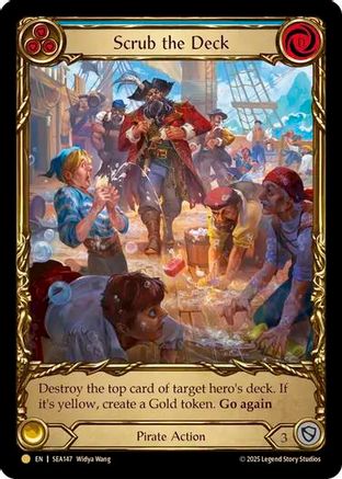 Scrub the Deck (Treasure) (SEA147)  Cold Foil