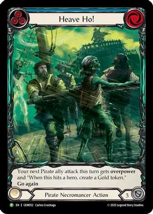 Heave Ho! (GEM052)  Rainbow Foil