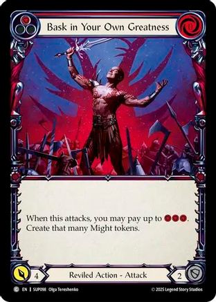 Bask in Your Own Greatness (Red) (SUP098)  Rainbow Foil