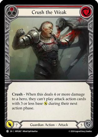 Crush the Weak (Red) (MPG067)