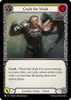 Crush the Weak (Yellow) (MPG068)