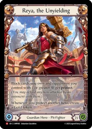 Reya, the Unyielding (SMP005)