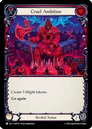 Cruel Ambition (SUP118)  Rainbow Foil