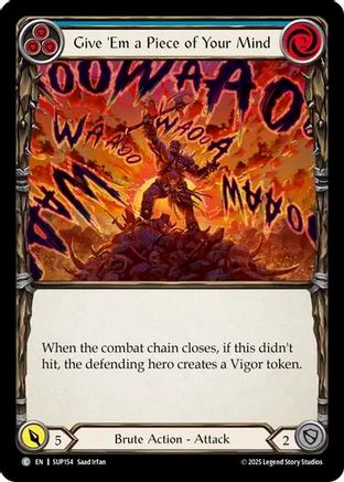 Give 'Em a Piece of Your Mind (Blue) (SUP154)  Rainbow Foil