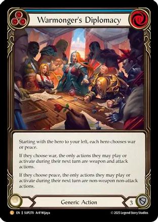 Warmonger's Diplomacy (SUP270)  Rainbow Foil