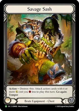 Savage Sash (GEM082)  Rainbow Foil