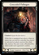 Concealed Pathogen (PEN080)  Cold Foil