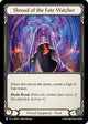 Shroud Of The Fate Watcher (PEN107)  Cold Foil