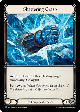 Shattering Grasp (PEN228)  Cold Foil
