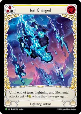 Ion Charged (GEM135)  Rainbow Foil