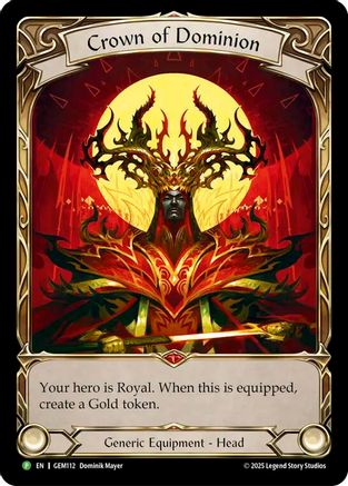 Crown of Dominion (GEM112)  Rainbow Foil
