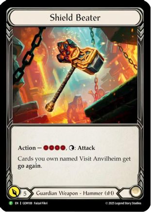 Shield Beater (GEM108)  Cold Foil
