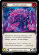Arcanic Cunning (Red) (OMN088)  Rainbow Foil