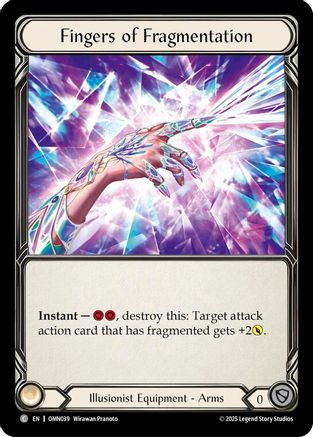 Fingers Of Fragmentation (OMN039)  Rainbow Foil