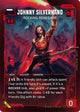 Johnny Silverhand - Rocking Renegade (Secret) (003) - Welcome to Night City  Retail Foil