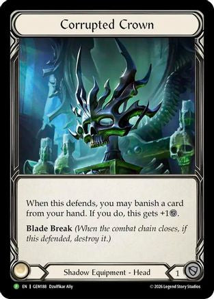 Corrupted Crown (GEM188)  Cold Foil