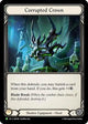 Corrupted Crown (GEM188)  Cold Foil