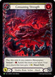 Consuming Strength (GEM195)  Rainbow Foil