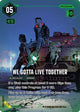 We Gotta Live Together (013) - Night City Brawl Season 1 Foil